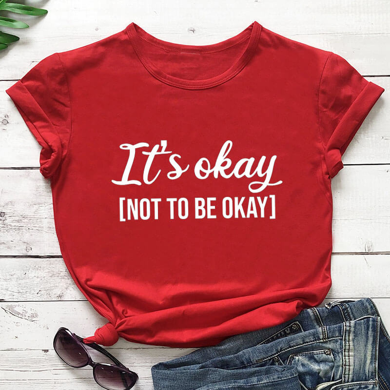 It&#39;s okay to not be New Arrival Summer 100%Cotton Funny T Shirt Mental Awareness shirt Mental Health shirt Mental Health Gifts